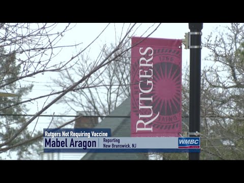 NJ New Brunswick Rutgers Not Requiring Vaccine