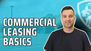 Commercial property leasing basics