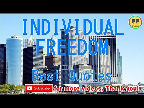 TOP 100 INDIVIDUAL FREEDOM QUOTES - Best Freedom Quotes