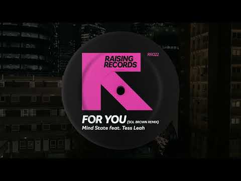 Mind State, Tess Leah - For You (Sol Brown Instrumental)