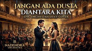 Download lagu Jangan Ada Dusta Diantara Kita – Broery Marantika & Dewi Yull | Epic Orchestra – Nadendra Orchestra mp3