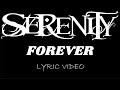 Serenity - Forever - 2007 - Lyric Video