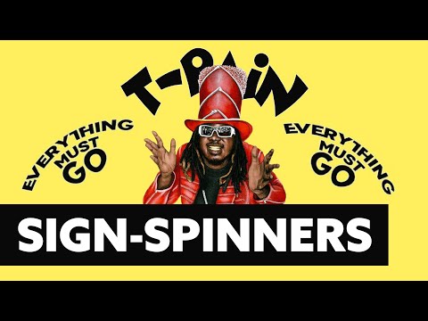 T-Pain & AArrow Sign Spinners - Unlock the Vault
