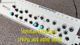 Video thumbnail for Sherman Filterbank review and audio demo by Gearjunkies