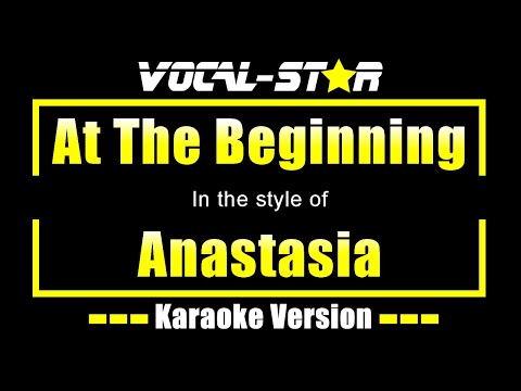 Anastasia - At The Beginning (Karaoke Version)