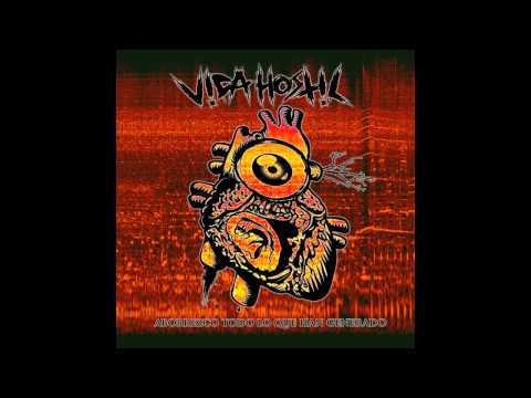 Vida Hostil - Concepto Desfigurado de Violencia II