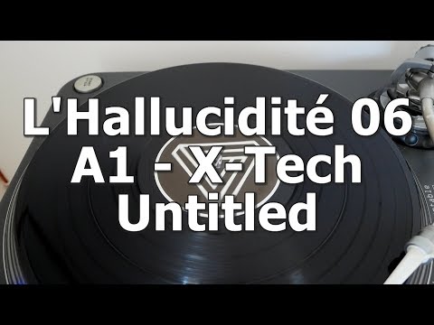 L'Hallucidité 06 - A1 - X-Tech - Untitled