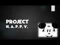 Creepypasta Project H A P P Y