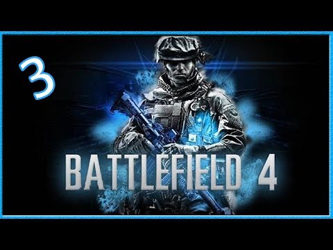 Battlefield 4 Gameplay Walkthrough Part 3 | "Battlefield 4 Walkthrough" by iMAV3RIQ