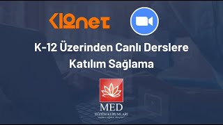 K12 Canlı Ders Katılma Eğitimi