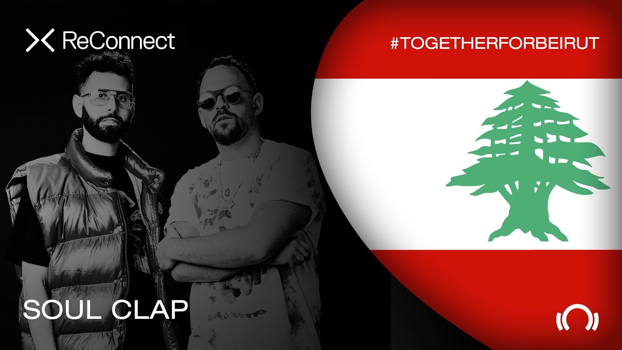 Soul Clap - Live @ ReConnect: #TogetherForBeirut 2020