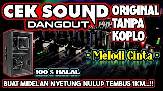 Download lagu CEK SOUND ORIGINAL DANGDUT MIDEL NULUP 🔊 AUDIO CRARITY 🔊MELODI CINTA TANPA KOPLO ‼️FULL LIRIK GLER mp3
