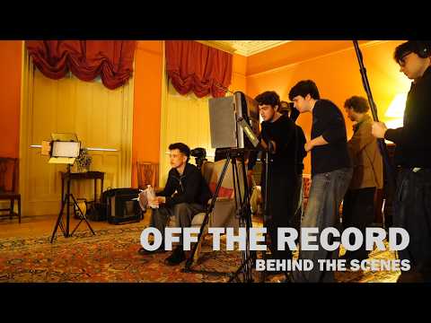 OFF THE RECORD [Behind The Scenes]