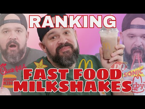 Ranking Fast Food Milkshakes