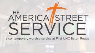 The America Street Service | July 12, 2020