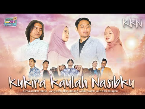 film-terbaru-2021-kkn-kukira-kaulah-nasibku-part-2