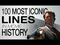 The 100 Most Iconic Movie Lines Of All Time