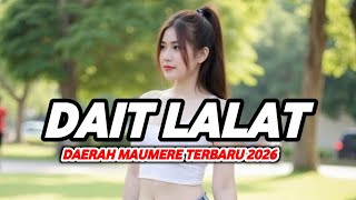 Download lagu JOGET DAERAH MAUMERE DAIT LALAT - LAGU ACARA PESTA TERBARU 2026 mp3