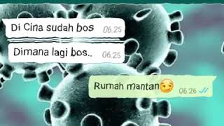 Download lagu Story wa lucu(Virus Corona) mp3 Download lagu Story wa lucu(Virus Corona) mp3