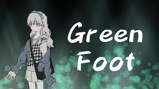 『Green Foot』
