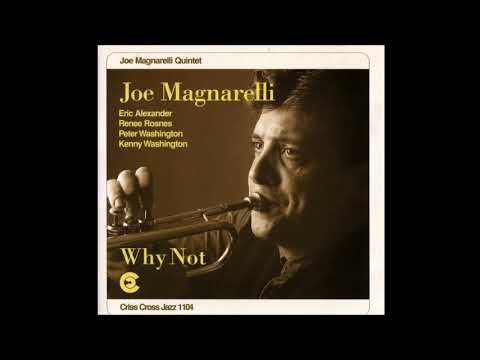 Joe Magnarelli Quintet (w/ Eric Alexander, Renee Rosnes) - After You've Gone (1995 Criss Cross)