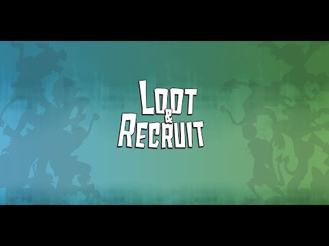 Loot & Recruit: Gameplay