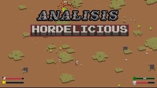 Hordelicious | Analisis/Review en español | Steam early access