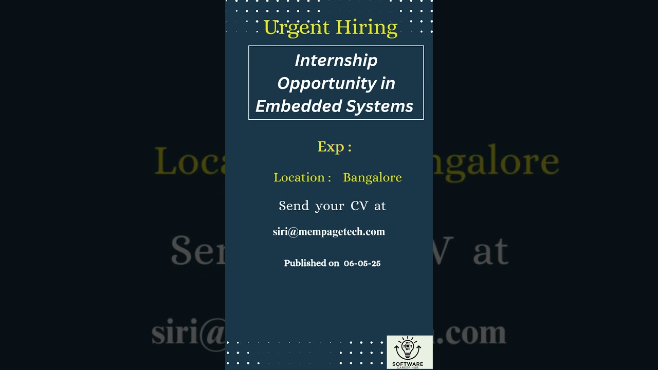 Internship Opportunity in Embedded Systems  Bangalore  #programming #education #coding #hiring