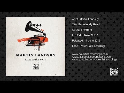 Martin Landsky - Echo In My Head