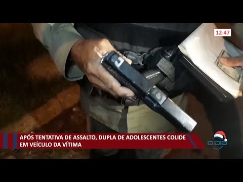 Após tentativa de assalto, dupla de adolescentes colide em carro da vítima e são presos 09 12 202
