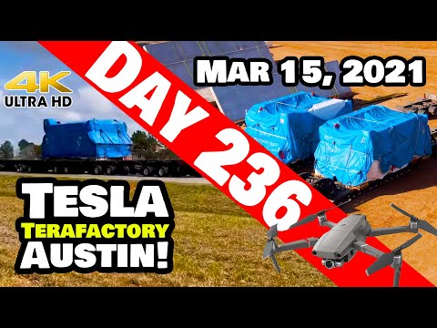 Tesla Gigafactory Austin 4K  Day 236 - 3/15/21 - Terafactory Texas - STAMPING PRESSES HAVE ARRIVED!