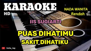 Download lagu PUAS DIHATIMU SAKIT DIHATIKU | IIS SUGIARTI | KARAOKE/LIRIK | NADA WANITA. Rendah mp3 Download lagu PUAS DIHATIMU SAKIT DIHATIKU | IIS SUGIARTI | KARAOKE/LIRIK | NADA WANITA. Rendah mp3