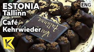【K】Estonia Travel-Tallinn[에스토니아 여행-탈린]에스토니아 최초 카페의 초콜릿/Café Kehrwieder/Chocolate/Coffee/Icecream