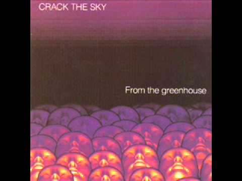 Crack The Sky - 01 From The Greenhouse
