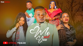 ME AND  YOU _ TRAILER 