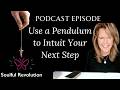 PODCAST EPISODE : Can I use a Pendulum to Contact Spirit Guides? Pendulums & How They Are Used