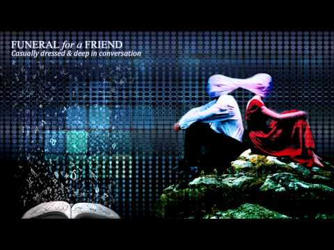 Funeral for a Friend - Juneau (High Quality)