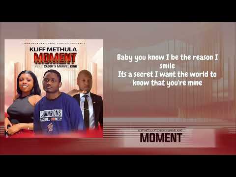 Kliff Methula - MOMENT feat Marvel King X Caddy