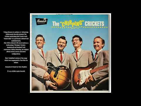 The Crickets - Maybe Baby - previously unheard undubbed version