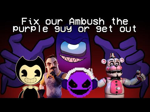 Ventrilo Quistian x C013 Huff (DAGames⁵) - Fix Our Ambush The Purple Guy Or Get Out
