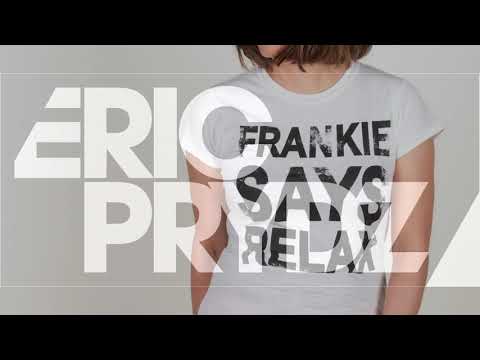 Frankie Goes To Hollywood Vs Eric Prydz - Relax The Reason (rickyBE Mashup)