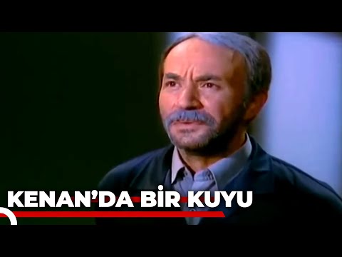 Kenan'da Bir Kuyu - Kanal 7 TV Filmi