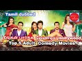 Top 5 Adult Comedy Movies In Tamil Tamil Dubbed Journey Of Hollywood