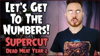 Let&#39;s Get to the Numbers! (SUPERCUT // Dead Meat Year 2)