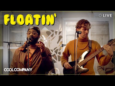 Cool Company - Floatin' (LIVE) | Bless You Live Sessions 😇