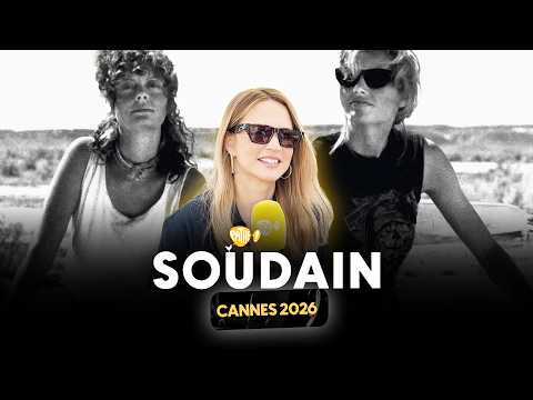 CANNES 2026 - Interview x SOUDAIN (Virginie Efira)