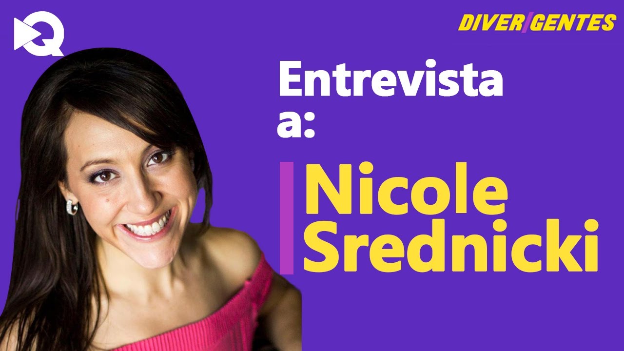 Entrevista Nicole Srednicki en #Divergentes