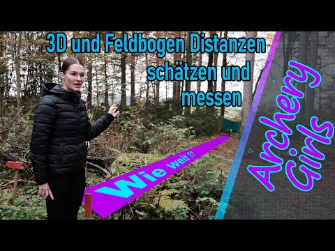 3D und Feldbogen: so ermittelst Du die Entfernungen