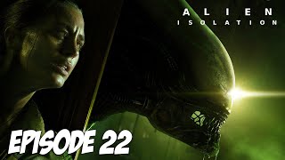 ALIEN : ISOLATION | SORTIE SPATIALE | Episode 22 | 2K 60FPS