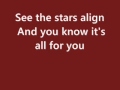 Kaskade - Stars Align lyrics
